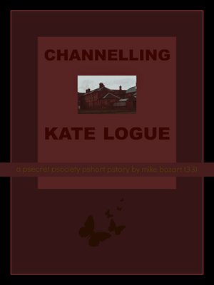 cover image of Channelling Kate Logue